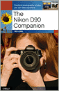 The Nikon D90 Companion