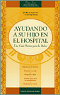 Cover of Ayudando a su Nino en el Hospital