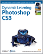 Dynamic Learning: Photoshop CS3