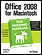 Office 2008 for Macintosh: The Missing Manual