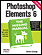 Photoshop Elements 6: The Missing Manual