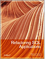 Refactoring SQL Applications