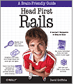 Head First Rails - A learner's companion to Ruby on Rails