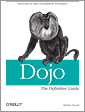 Dojo: The Definitive Guide