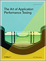The Art of Application Performance Testing
