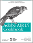 Adobe AIR 1.5 Cookbook cover