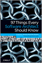 Cover of 97 Things Every Software Architect Should Know