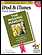 iPod & iTunes: The Missing Manual