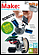 Make: Technology on Your Time Volume 06