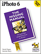Cover of iPhoto 6: The Missing Manual