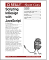 Scripting InDesign with JavaScript