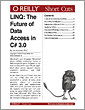 LINQ: The Future of Data Access in C# 3.0