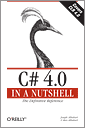 Cover of C# 4.0 in a Nutshell