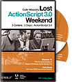 Colin Moock's Lost ActionScript 3.0 Weekend Course 1 book cover