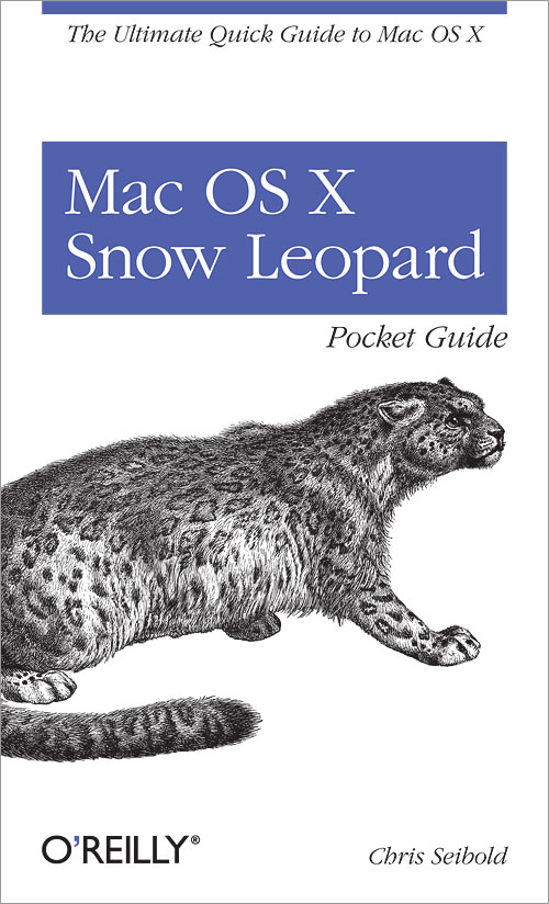 Mac OS X Snow Leopard Pocket Guide (2009)