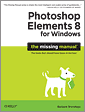 Cover of Photoshop Elements 8 for Windows: The Missing Manual