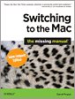 Cover of Switching to the Mac: The Missing Manual, Snow Leopard Edition