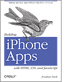 Cover of Building iPhone Apps with HTML, CSS, and Javascript