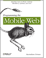 Cover of Programming the Mobile Web