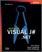 Microsoft® Visual J#™ .NET (Core Reference)