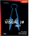Microsoft® Visual J#™ .NET (Core Reference)