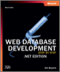 Web Database Development Step by Step .NET Edition