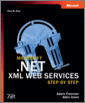Microsoft® .NET XML Web Services Step by Step