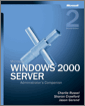 Microsoft® Windows® 2000 Server Administrator's Companion