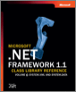 Microsoft® .NET Framework 1.1 Class Library Reference Volume 6: System.Xml and System.Data