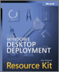 Microsoft® Windows® Desktop Deployment Resource Kit