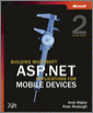 Building Microsoft® ASP.NET Applications for Mobile Devices