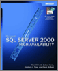 Microsoft® SQL Server™ 2000 High Availability
