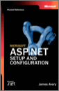 Microsoft® ASP.NET Setup and Configuration Pocket Reference