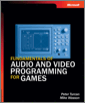Fundamentals of Audio and Video Programming for Games