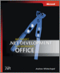 Microsoft® .NET Development for Microsoft Office