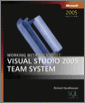 Working with Microsoft® Visual Studio® 2005 Team System