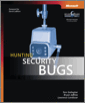 Hunting Security Bugs