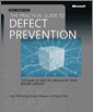 The Practical Guide to Defect Prevention