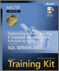 MCITP Self-Paced Training Kit (Exam 70-444): Optimizing and Maintaining a Database Administration Solution Using Microsoft® SQL Server™ 2005