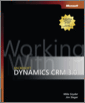 Working with Microsoft Dynamics™ CRM 3.0