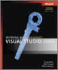 Working with Microsoft® Visual Studio® 2005