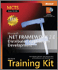 MCTS Self-Paced Training Kit (Exam 70-529): Microsoft® .NET Framework 2.0 Distributed Application Development