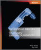 Developing Drivers with the Windows® Driver Foundation