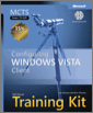 MCTS Self-Paced Training Kit (Exam 70-620): Configuring Windows Vista™ Client