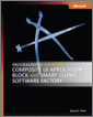 Programming Microsoft® Composite UI Application Block and Smart Client Software Factory
