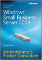 Windows® Small Business Server 2008 Administrator's Pocket Consultant