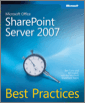 Microsoft® Office SharePoint® Server 2007 Best Practices