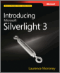 Introducing Microsoft® Silverlight™ 3