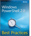 Windows PowerShell™ 2.0 Best Practices