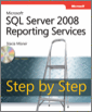 Microsoft® SQL Server® 2008 Reporting Services Step by Step